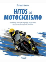 Hitos del motociclismo - Anaya
